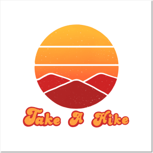 Take a hike Posters and Art